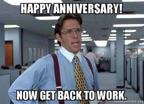 Speaking solely of the company as the subject can distance listeners, or cause staff to feel undervalued. Funny Anniversary Wishes - Wishes, Greetings, Pictures ...