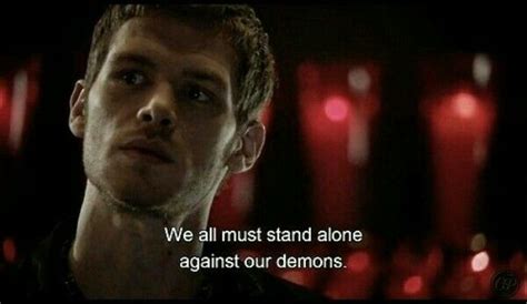 Spoiler posts are allowed, but please indicate that spoilers are contained within. True!! | Vampire diaries quotes, Original quotes, Klaus the originals