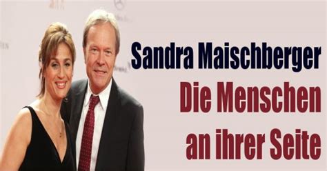 Was will sie mit wie konzipieren sandra und ihr team eine sendung? Sandra Maischberger privat: Wer sind die Menschen an ihrer ...