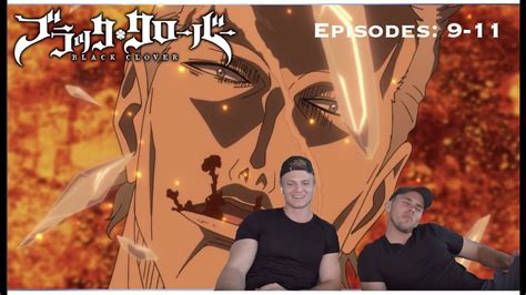 In total 170 episodes of black clover were aired. BLACK CLOVER REACTION EP. 9-11: We're Back! - YouTube