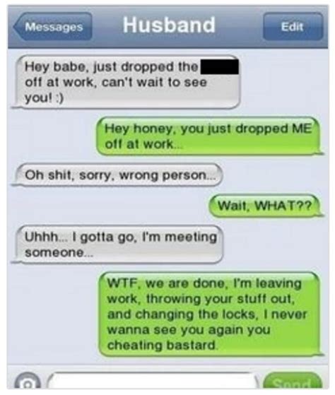 He leaves and his gf cheats with his bro. 20 Caught Cheating Texts That Are So Awkward They're Gonna ...