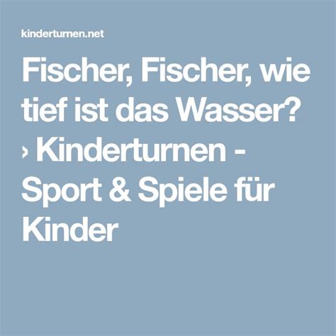 Mein tankdeckel ist auf der fahrerseite. Fischer, Fischer, wie tief ist das Wasser? › Kinderturnen ...