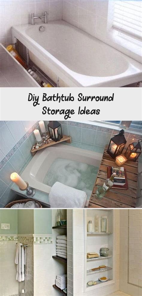 Diy Bathtub Surround Storage Ideas - Decor Dıy in 2020 ...