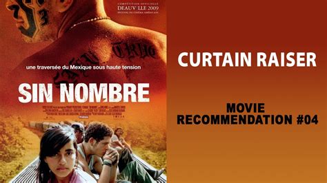 Marco antonio aguirre, leonardo alonso, karla cecilia alvarado and others. #04 Movie Recommendation | Sin Nombre| Big Little Dreams ...