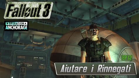 If you are having any trouble with the early parts of operation anchorage, then just check out this guide. Fallout 3 Operation Anchorage ITA ☢ -12- Aiutare i Rinnegati - YouTube