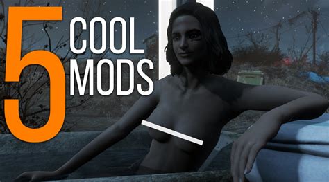 Got a mod to share? 5 Cool Mods - Episode 4 - Fallout 4 Mods (PC/Xbox One) - YouTube