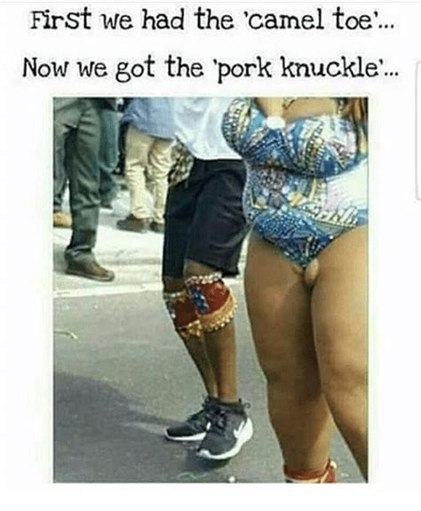 Celebrity moose knuckle;camel toe isn't an affliction only suffered by the ladies. First We Had the Camel Toe Now We Got the Pork Knuckle ...