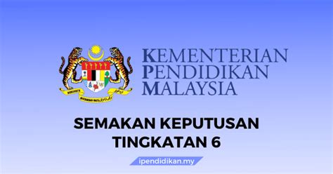 Bilakah tarikh semakan tawaran keputusan kemasukan ke tingkatan 6 (form 6)? Semakan Keputusan Tingkatan 6 2021 Online & SMS