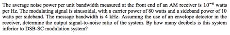 Sh ifted by tun ing the s. Solved: The Average Noise Power Per Unit Bandwidth Measure ...