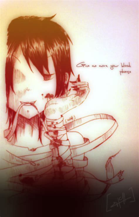 Pain, i like it rough. Give me more,your blood,please by zilchat on DeviantArt