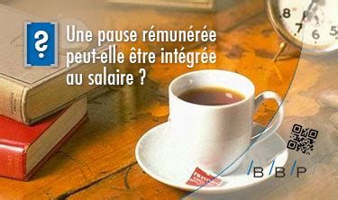 Rémunérée = payer à quelqu'un une somme donnée en échange d'un travail ou d'un service : Une pause rémunérée peut-elle être intégrée au salaire