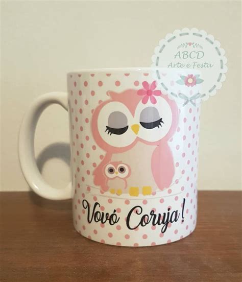 Somos como mãe e filha! Caneca Vovó coruja com foto!! 🦉 Lindo presente agora para ...