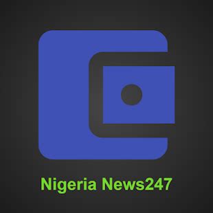 World's most authentic news portal. Nigeria News247 - Stahuj.cz