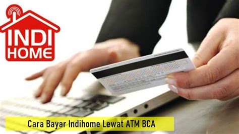 Maybe you would like to learn more about one of these? Cara Bayar Indihome Lewat ATM BCA atau M Banking BCA ...