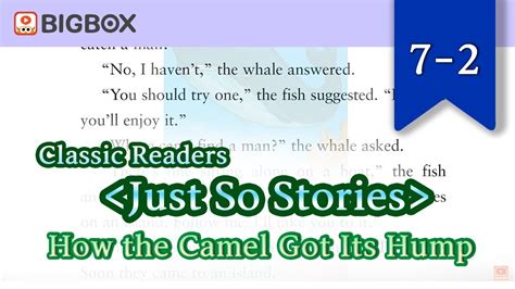 There are two species of camels: Classic Readers Just So Stories| Ch.2 How the Camel Got ...