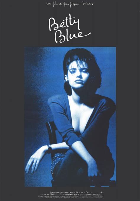 Béatrice dalle betty blue (1986) dir. Betty Blue — Cult Projections