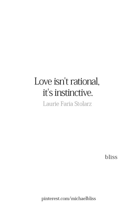 In every language, there are a variety of ways to say how much you care. Love isn't rational it's instinctive (With images) | Love quotes tumblr, Life words, Beautiful ...