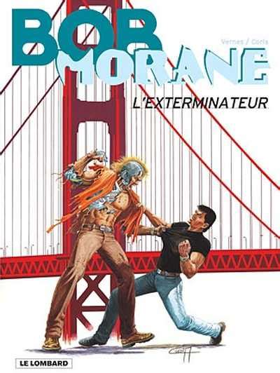 Mit der super rtl primetime wird der feierabend noch entspannter. Bob Morane 2 (Dargaud) 40. L'exterminateur