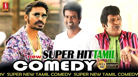 Best comedy collection 2018, vol 1, ft. Latest Tamil Movie Scenes 2018 Latest Super Comedy Scene ...