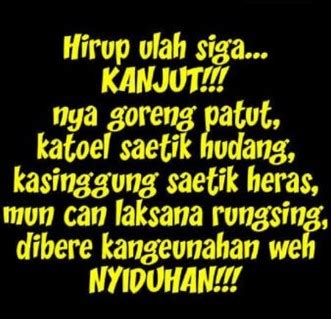 Jika anda kurang mengerti atau tidak mengerti, anda bisa menerjemahkannya ke bahasa indonesia atau minta teman anda yang paham bahasa sunda untuk mengartikannya. Kata Mutiara Bahasa Sunda Artinya | Kata-Kata Bijak