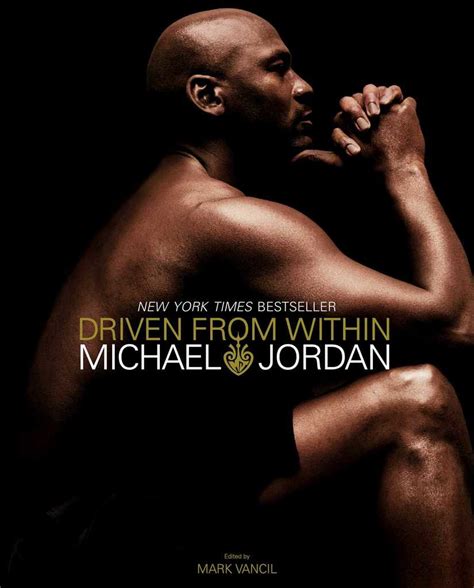 Michael jordan the life format : Driven from Within by Michael Jordan - Book - Read Online
