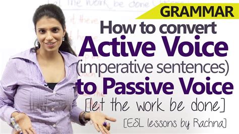 Exercises for practising recognizing active and passive voice; Active voice (Imperative sentences) to Passive voice ...