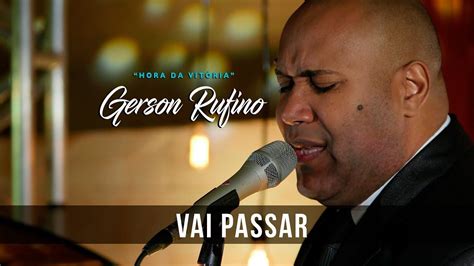 2:27 min 192 kbps tamanho: ICYMI: Gerson Rufino Mais Tocadas #Gospel #Cristã_Gospel ...