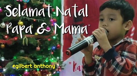 Lagu natal sedih buat mama dan papa | lagu natal terbaru 2019 lagu natal untuk mama dan papa lagu natal. SELAMAT NATAL PAPA DAN MAMA | Cover By Gilbert Anthony | GPIN MAHANAIM SURABAYA - YouTube