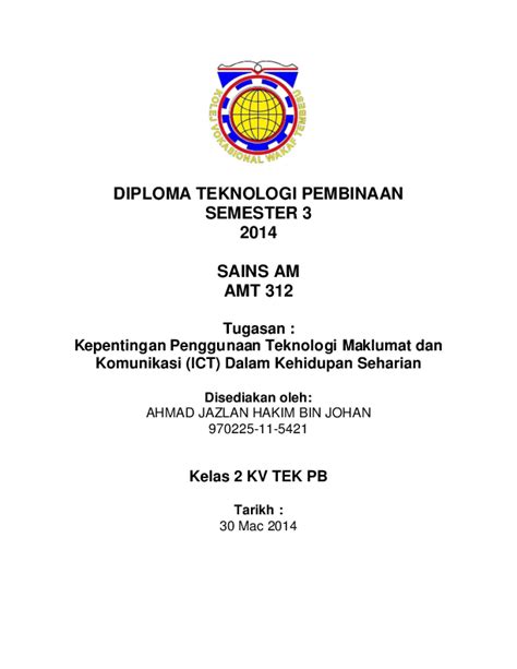 Diploma pengajian islam dakwah aplikasi teknologi maklumat semester 2 syd12002. (DOC) DIPLOMA TEKNOLOGI PEMBINAAN | superman malaya ...