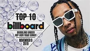 Top 10 Us Bubbling Under Hip Hop R B Songs November 9 2019