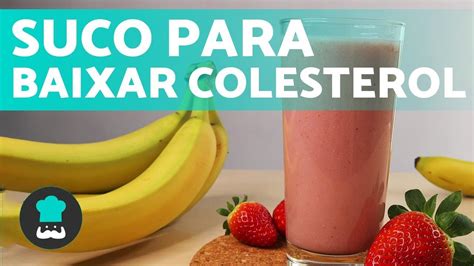 É recomendado também evitar queijos amarelos, alimentos processados e embutidos, frituras, refrigerantes e alimentos ricos em gordura trans, pois aumentam o colesterol ldl. Suco Para Baixar O Colesterol : Mito Ou Verdade Roma E Bom ...