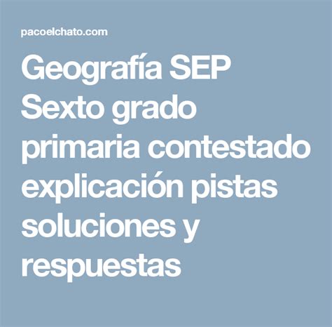 • ¿con qué material elaboraron la vasija?, ¿de dónde lo. Libro De Atlas De Geografia De 6 Grado De Primaria : Atlas ...