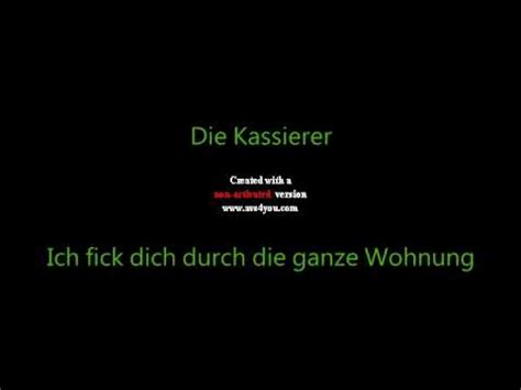 Ich fick dich durch die ganze wohnung. Die Kassierer - Ich fick dich durch die ganze Wohnung ...