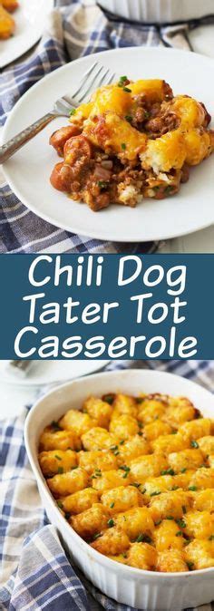 Sprinkle chopped onions on top then sprinkle 2 cups cheddar on top. Chili Dog Tater Tot Casserole is a twist on a family ...