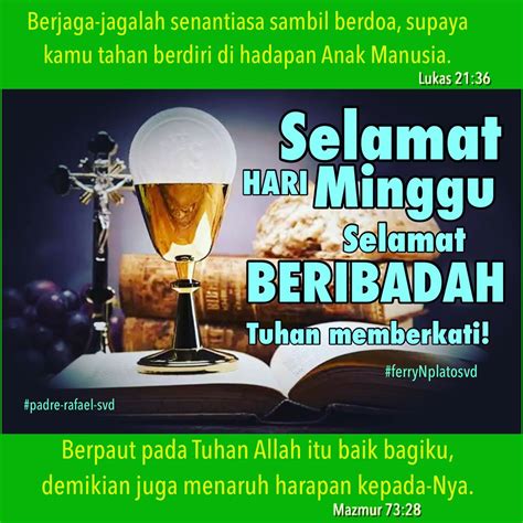 Kita selalu dalam situasi adven, sebab tuhan selalu bisa datang dalam setiap kejadian, setiap. Selamat Hari Minggu | SESAWI.NET