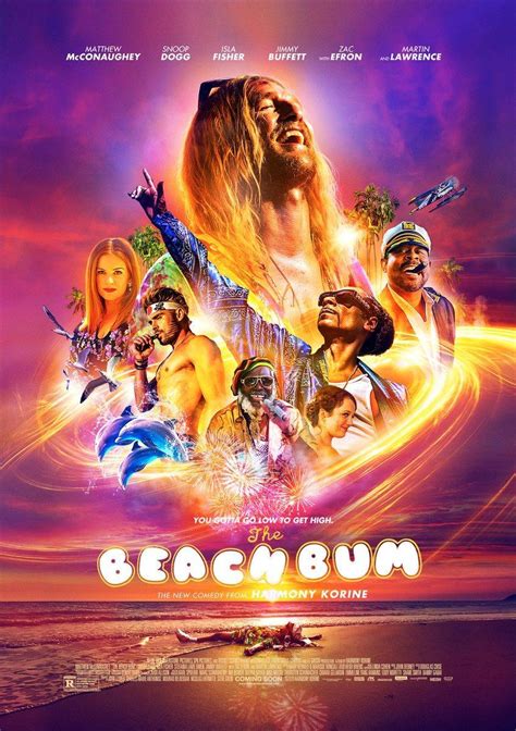 The beach bum follows the hilarious misadventures of moondog, (matthew mcconaughey) a rebellious rogue who always lives life by his own rules. The Beach Bum (2019) - FilmAffinity