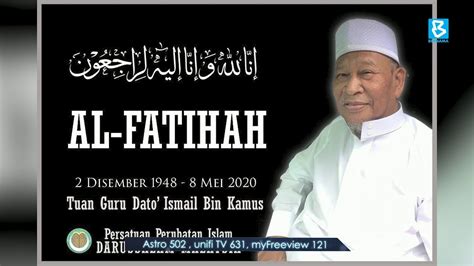 Pendakwah terkenal dan pengasas persatuan perubatan islam darussalam malaysia, ustaz ismail kamus meninggal dunia di. Ustaz Ismail Kamus meninggal dunia - YouTube