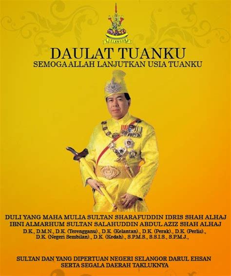 Sultan of selangor is the title of the constitutional ruler of selangor, malaysia who is the head of state and head of the islamic religion in selangor. CUTI 11 DISEMBER 2014 SEMPENA ULANGTAHUN KEPUTERAAN YANG ...