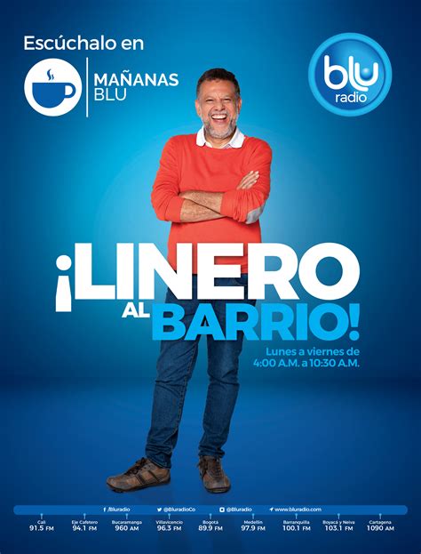 Noticias, análisis, deportes, entretenimiento, música, tecnología y economía de colombia y el mundo, con el mejor talento del periodismo en radio. Mañanas Blu estrena la sección 'Linero al barrio' | Portal ...