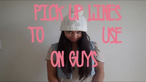 Hot pickup lines for girls or guys at tinder and chat. Pick Up Lines To Use On Guys | Gene Marshall - YouTube