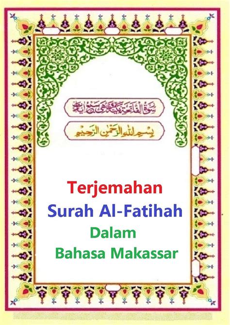 Terjemahan dalam bahasa francis : Terjemahan Surah Al-Fatihah Dalam Bahasa Makassar Download ...
