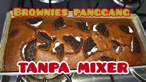 Brownies adalah makanan yang dipanggang atau dikukus yang berbentuk persegi, pipih, atau datar. Resep Brownies Panggang tanpa MIXER - YouTube