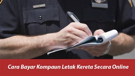 Bateri kereta rata adalah punca utama kerosakan kenderaan. Cara Bayar Kompaun Letak Kereta Secara Online | Blog Faiz