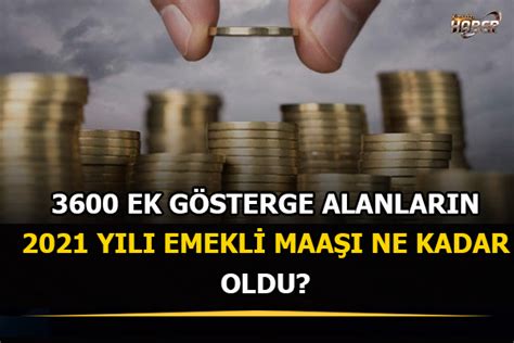 Buna göre bayram ikramiyeleri mayıs başında ve temmuz ortasında ödenecek. 3600 EK GÖSTERGE ALANLARIN 2021 YILI EMEKLİ MAAŞI NE KADAR OLDU?