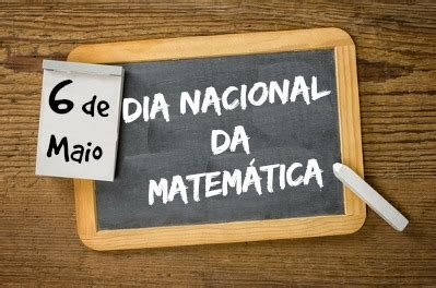 Neste dia 23/08/17 o esposo da trabalhadora edivânia pinho, que diariamente nos oferece assistência no restaurante universitário, s.ofreu um grave acidente na av. 06 de Maio — Dia Nacional da Matemática - Brasil Escola