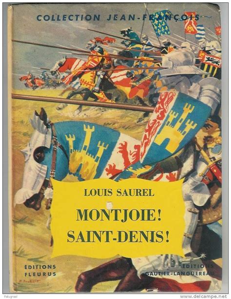 Mal lui en a pris ! Montjoie ! Saint-Denis ! | Vieux livres, Livre enfant, Livre