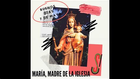 Последние твиты от la 7 de mayo (@la7demayo). Buenos días 7 de mayo #MesdeMayoconMaria - YouTube