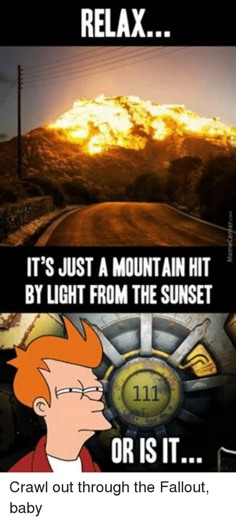 Crawl out through the fallout. Funny Fallout Memes of 2017 on SIZZLE | Preston Garvey