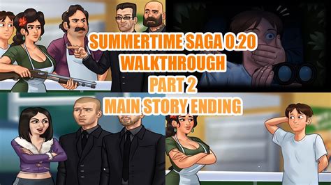 Suspicion is growing thicker around your father's death and the debt he incurred. SUMMERTIME SAGA 0.20 MAIN STORY ENDING | WALKTHROUGH/GAMEPLAY (PART 2) - YouTube