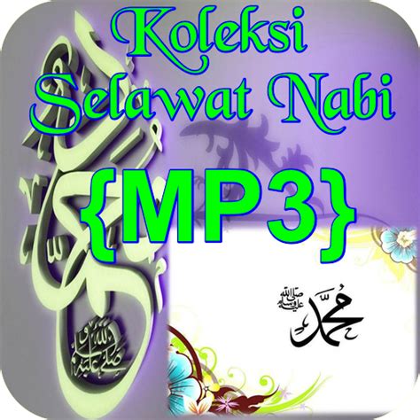 Windows 10, windows 8, windows 7, windows vista, windows xp file version: Selawat Nabi Free Mp3 Download - musicallasopa